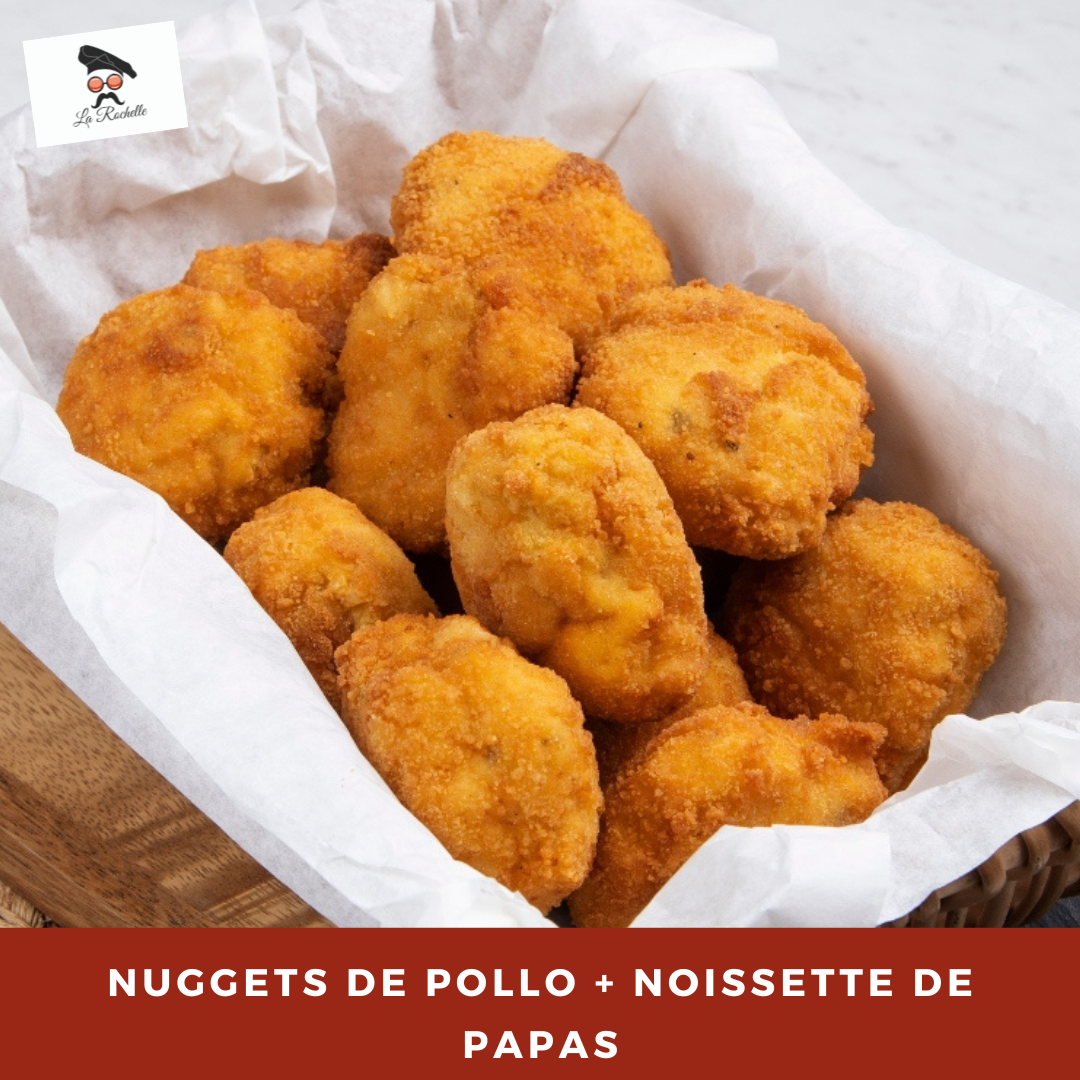 NUGGETS DE POLLO + NOISSETTE DE PAPAS