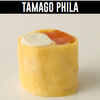Tamago Phila 